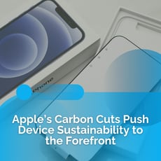 Apple’s Carbon Milestone Signals a Shift for Corporate Procurement