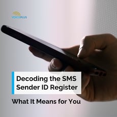 Decoding the SMS Sender ID Register – What It Means for You