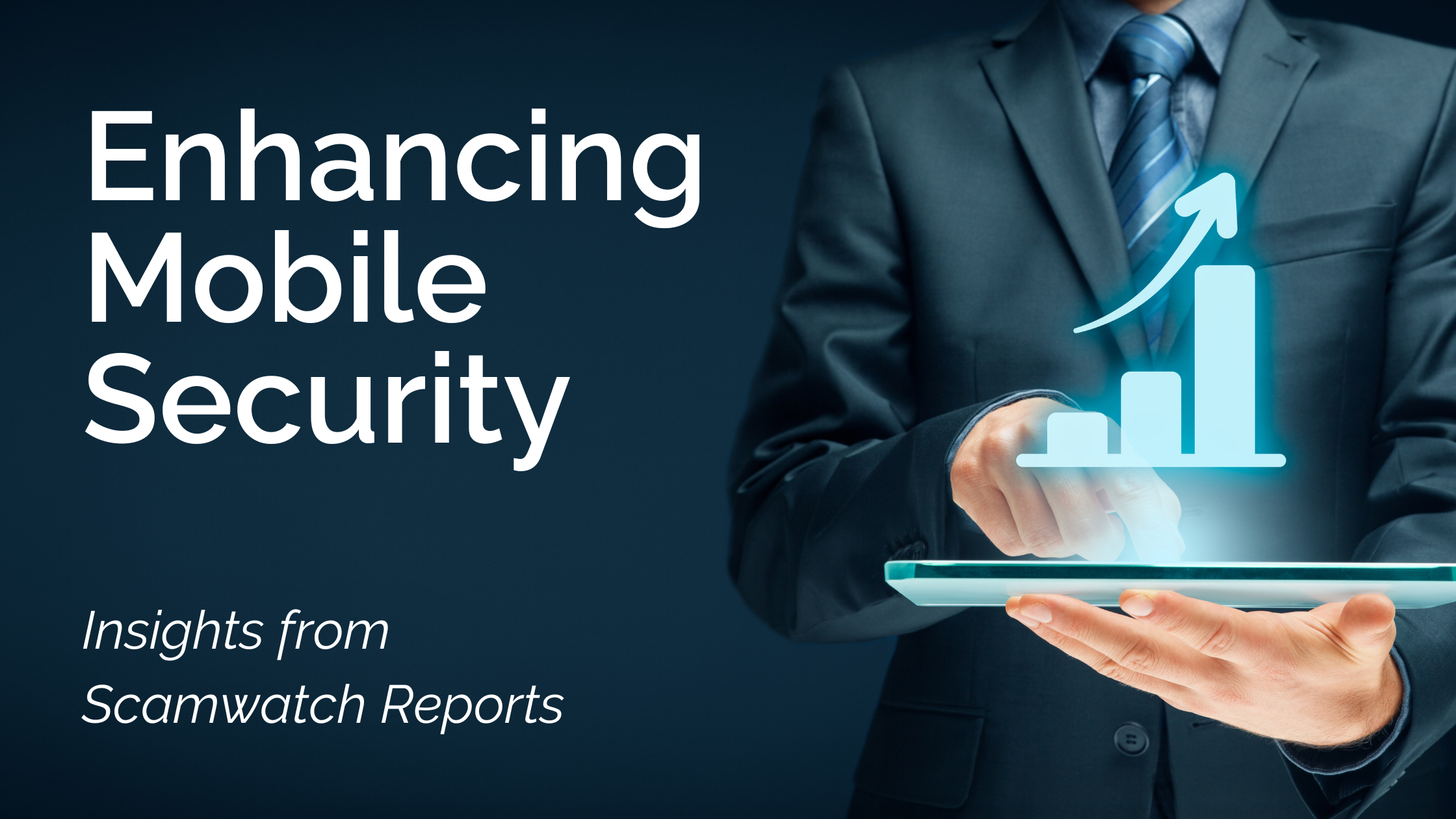 Enhancing Mobile Security_ Insights from Scamwatch Reports-1