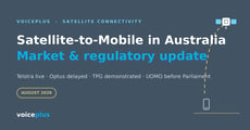 Satellite-to-Mobile in Australia: Market and Regulatory Update — August 2026